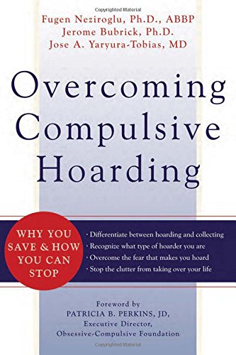 thumbnail image 2 of Overcoming Compulsive Hoarding: Why You Save And How You Can Stop By Neziroglu - Used (Good Condition) 2 of 2